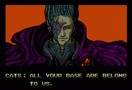All your base are belong to us!